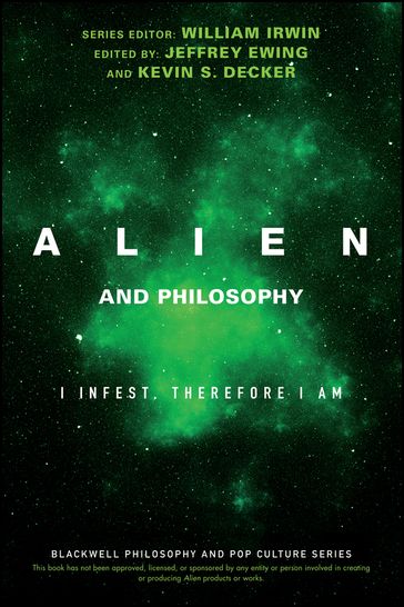 Alien and Philosophy - William Irwin