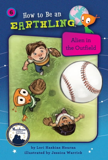 Alien in the Outfield (Book 6) - Lori Haskins Houran