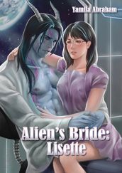 Alien s Bride: Lisette