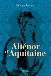 Aliénor d Aquitaine