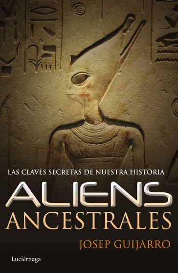 Aliens ancestrales - Josep Guijarro