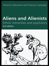 Aliens and Alienists