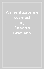 Alimentazione e cosmesi