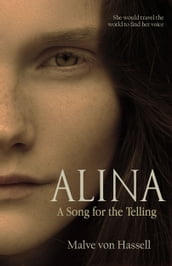 Alina: A Song For the Telling