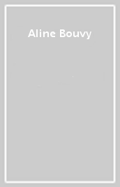 Aline Bouvy