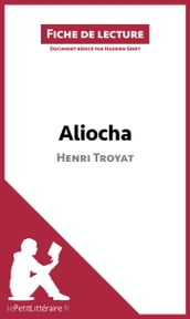 Aliocha d Henri Troyat (Fiche de lecture)