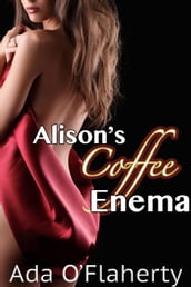 Alison s Coffee Enema