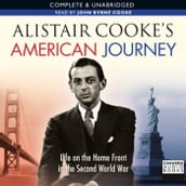 Alistair Cooke s American Journey Life On The Home Front In The Second World War