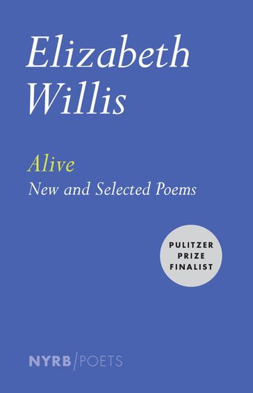 Alive - Elizabeth Willis