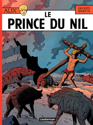 Alix (Tome 11) - Le Prince du Nil - Jacques Martin