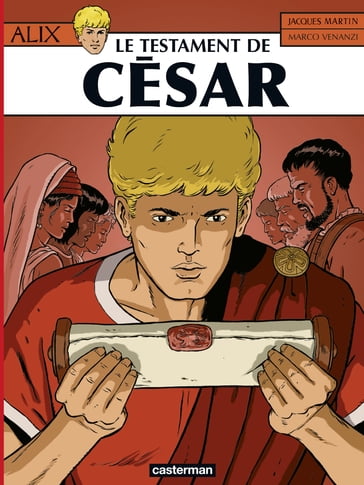 Alix (Tome 29) - Le Testament de César - Jacques Martin - Marco Venanzi