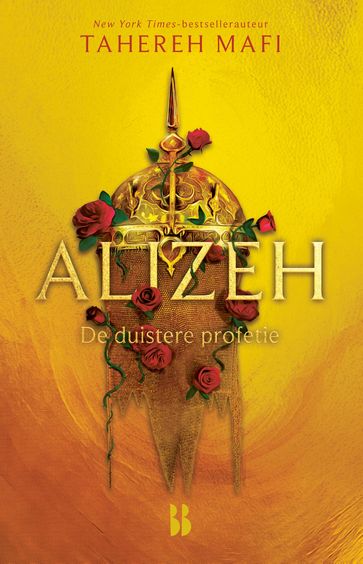 Alizeh. De duistere profetie - Tahereh Mafi