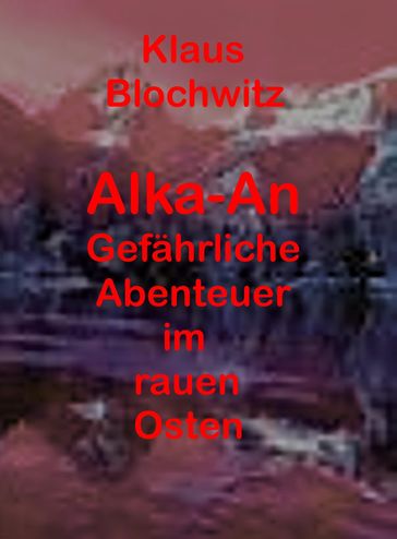 Alka-An - Klaus Blochwitz