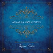 Alkarra Awakening