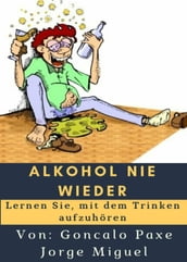 Alkohol nie wieder