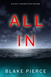All In (A Nicky Lyons FBI Suspense ThrillerBook 8)