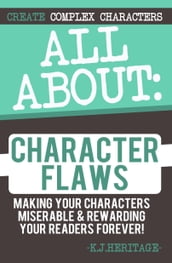 All About Character Flaws