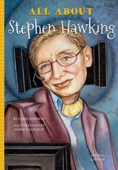 All About Stephen Hawking 2nd Ed