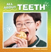 All About Teeth