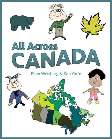 All Across Canada - Ellen Weisberg - Ken Yoffe