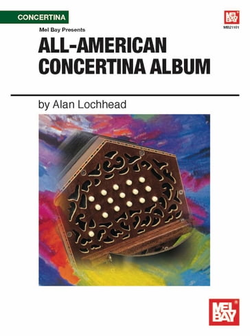 All-American Concertina Album - Alan Lochhead