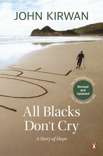 All Blacks Don't Cry - John Kirwan