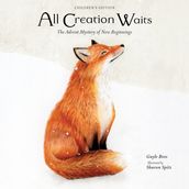 All Creation WaitsChildren s Edition