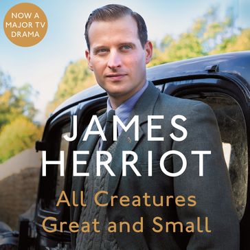 All Creatures Great and Small - James Herriot