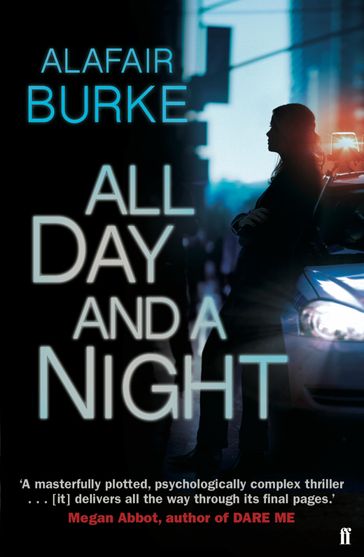 All Day and a Night - Alafair Burke