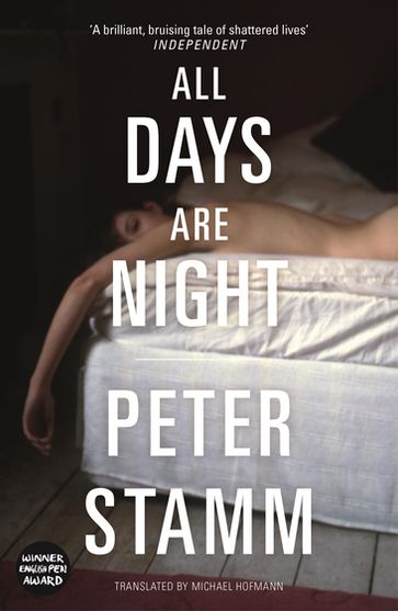 All Days Are Night - Peter Stamm