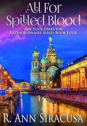 All For Spilled Blood