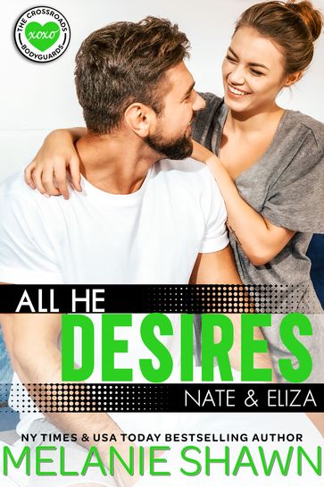 All He Desires  Nate & Eliza - Melanie Shawn