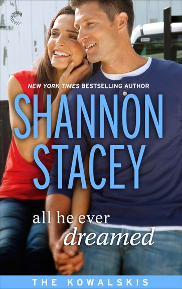 All He Ever Dreamed - Shannon Stacey