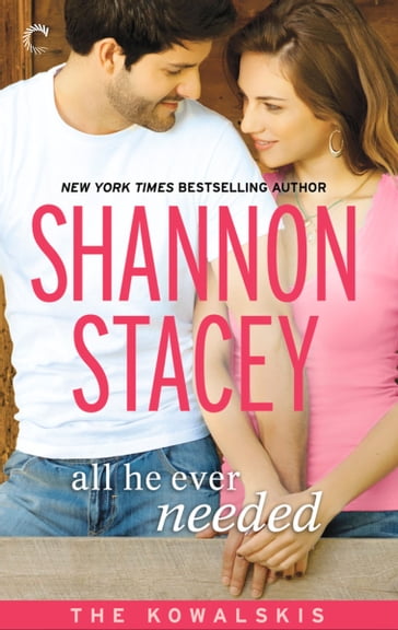 All He Ever Needed - Shannon Stacey