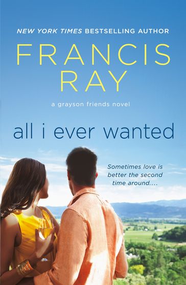 All I Ever Wanted - Francis Ray