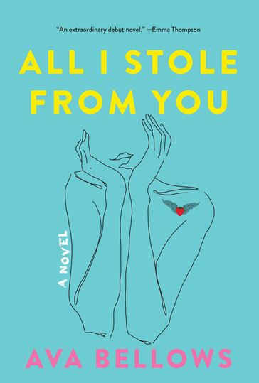 All I Stole From You - Ava Bellows