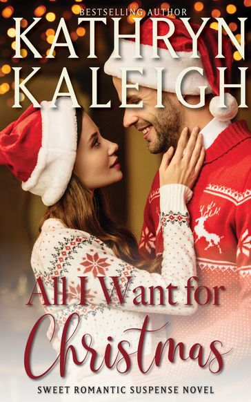 All I Want for Christmas - Kathryn Kaleigh