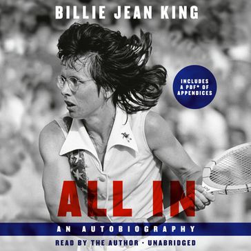 All In - Billie Jean King - Johnette Howard - Maryanne Vollers