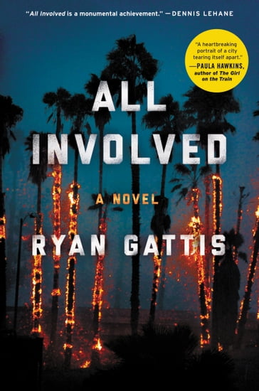 All Involved - Ryan Gattis