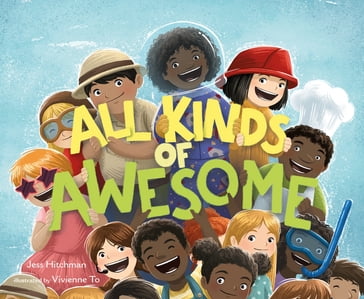 All Kinds of Awesome - Jess Hitchman