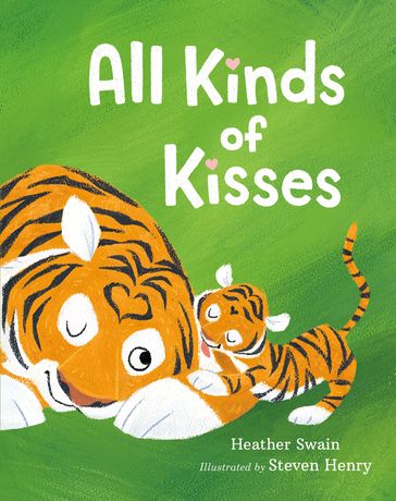 All Kinds of Kisses - Heather Swain