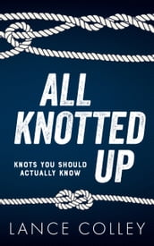 All Knotted Up