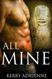 All Mine (1Night Stand collection)