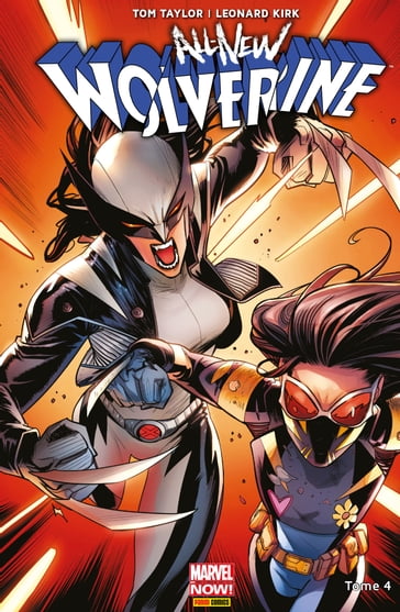 All-New Wolverine T04 - Leonard Kirk - Tom Taylor