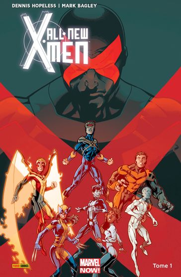 All-New X-Men (2016) T01 - Dennis Hopeless - Mark Bagley