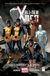 All-New X-Men Vol. 1: Yesterday