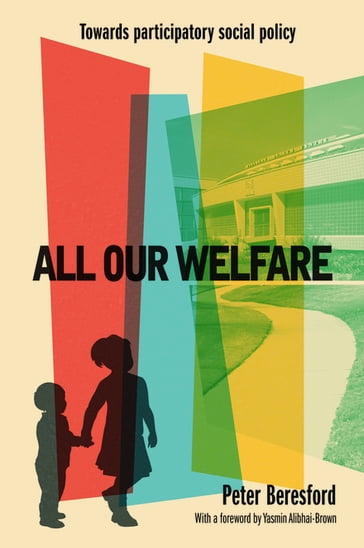 All Our Welfare - Peter Beresford