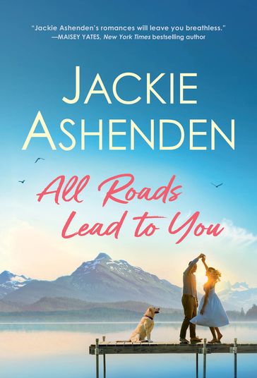 All Roads Lead to You - Jackie Ashenden