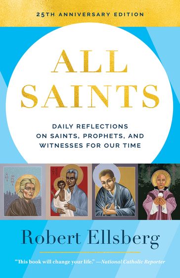 All Saints 25th Edition - Robert Ellsberg