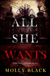 All She Wants (A Jade Savage FBI Suspense ThrillerBook 2)